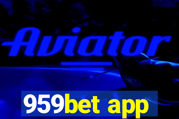 959bet app